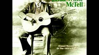 Blind Willie McTell - Statesboro Blues