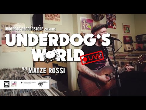 Matze Rossi | Underdog's World - LIVE