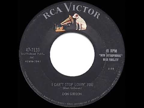 1st RECORDING OF: I Can’t Stop Loving You - Don Gibson (1958)