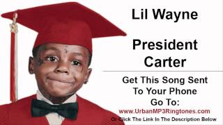 Lil Wayne - President Carter (Carter 4)