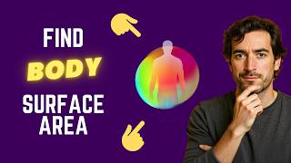 Free Body Surface Area Calculator That Actually Works!