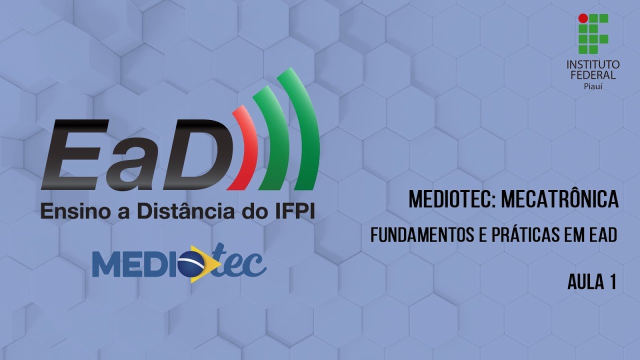 Mecatrônica - Fundamentos e Práticas em EaD - Aula 1