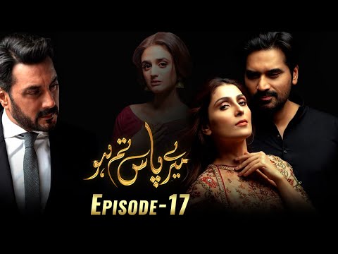 Meray Paas Tum Ho Episode 17 | Ayeza Khan | Humayun Saeed | Adnan Siddiqui | Hira Salman
