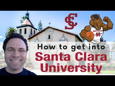 How to get into Santa Clara University