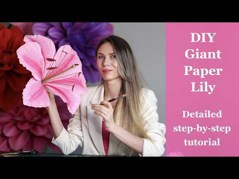 How to Make a Giant Paper Lily | Realistic DIY Paper Flower Tutorial