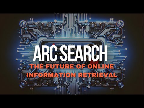 Arc Search AI Browser Explained