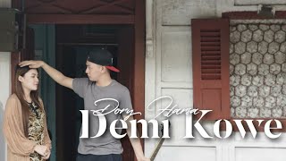 Download lagu Dory Harsa - Demi Kowe | Dangdut ( Music Video) mp3