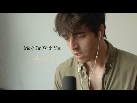 Iris // I'm With You - Nicotine Dolls (cover)