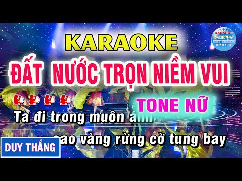 Karaoke Đất Nước Trọn Niềm Vui Tone Nữ   Karaoke Duy Thắng