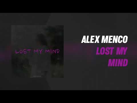 Alex Menco - Lost My Mind (Deep House 2025)