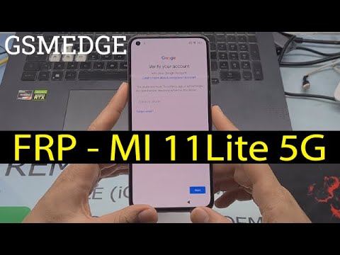 FRP Mi 11 Lite 5G HyperOs Remove Google Account 2024 Secuirty