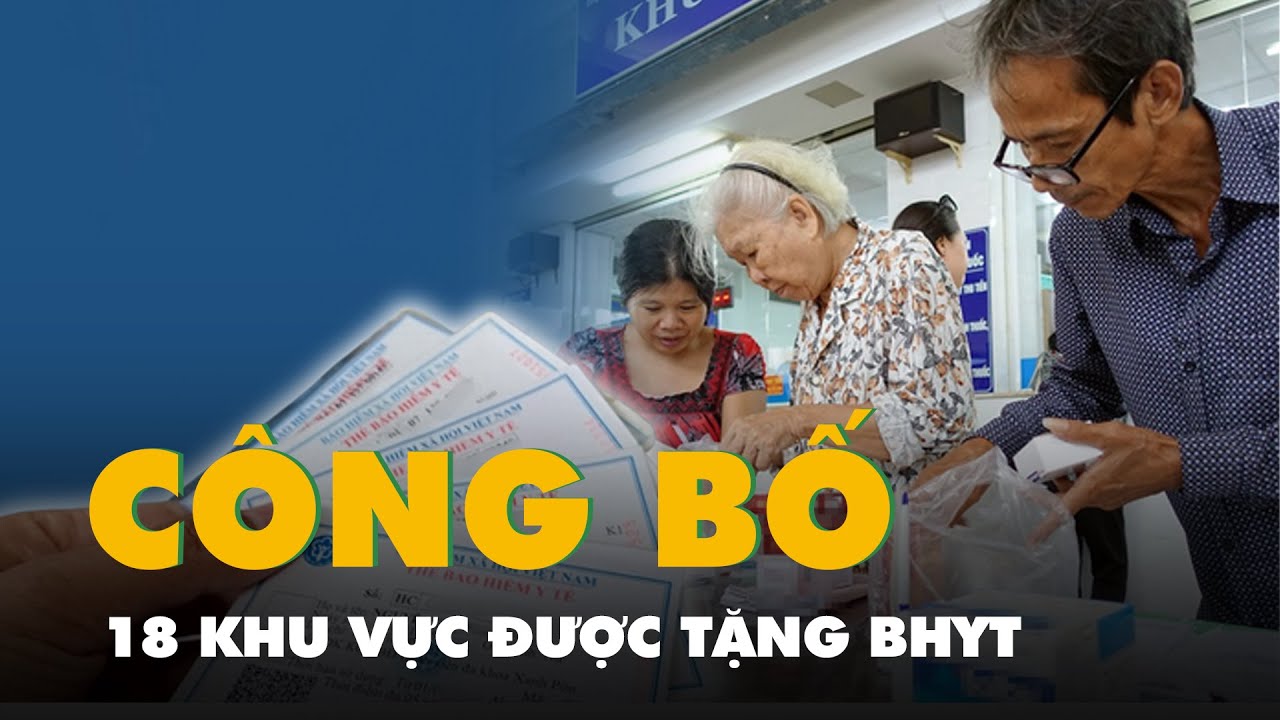 TP.HCM công bố 18 khu vực được tặng BHYT, hưởng 100% chi phí khi khám chữa bệnh