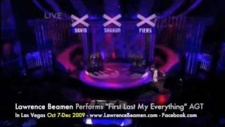 America's Got Talent - Lawrence Beamen "My First My Last My Everything"