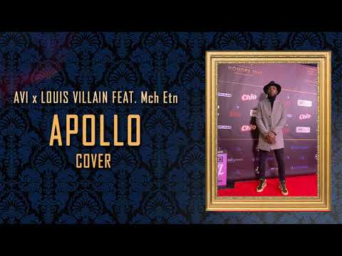 AVI x Louis Villain - APOLLO FEAT.   Mch Etn (Cover)