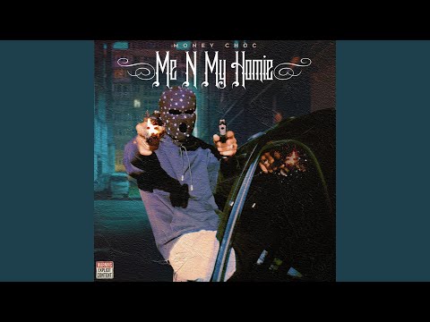 Me N My Homie