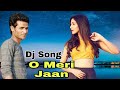 Tuhi Meri Duniya Jahan Ve | Hindi Song Dj Mix||