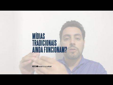 As Mídias Tradicionais Ainda Funcionam?