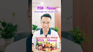 MSN Masan dự báo lợi nhuận quý 2 gấp 4 lần - Cả năm tăng mạnh 177%