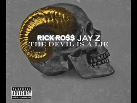 Rick Ross- The Devil Is A Lie Ft. JAY Z (Explicit)