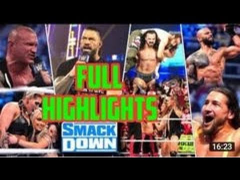 WWE Smackdown 15th April 2022 Full Highlights HD WWE Smackdown Full Highlights 15- 4- 2022