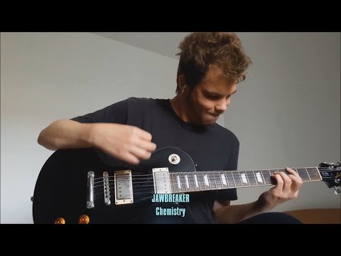 Chemistry - Jawbreaker