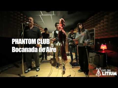 Live On Litium - PHANTOM CLUB - Bocanada de Aire