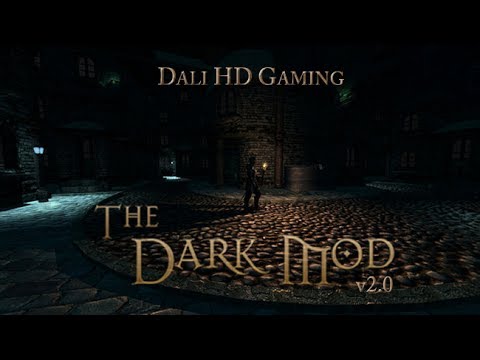 The Dark Mod PC