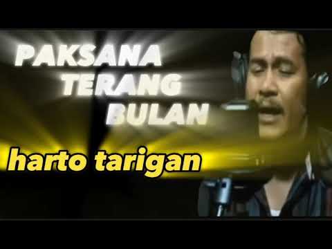 harto tarigan - paksana terang bulan