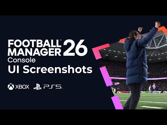 Football Manager 26 Console PS5- أطلبها الأن !