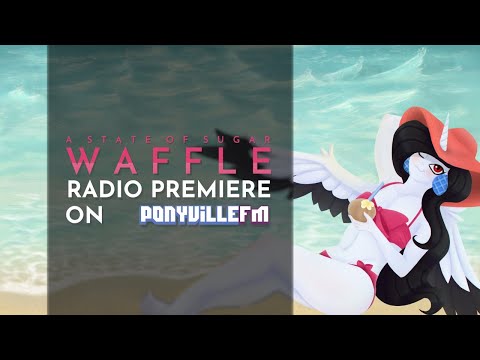 A State of Sugar: Waffle Radio Premiere on PVFM 🔥 [RADIO STREAM] ~3H OF ELECTRONIC MUSIC