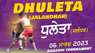 Dhuleta (Jalandhar) Kabaddi Tournament 06 Mar 2023