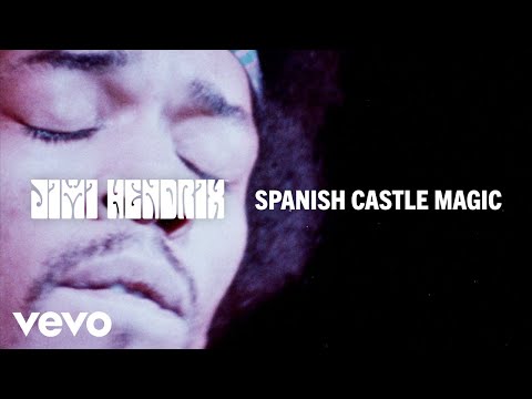 The Jimi Hendrix Experience - Spanish Castle Magic (Official Audio)