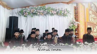 Download lagu Al Kaunu Adho'a | Nurul Iman | Voc.Umay mp3 Download lagu Al Kaunu Adho'a | Nurul Iman | Voc.Umay mp3