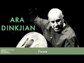Ara Dinkjian - Tone [ Conversation with Manol © 2013 Kalan Müzik ]