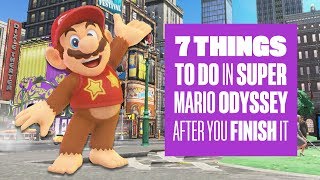 7 Things To Do in Super Mario Odyssey After You&#39;ve Finished it