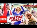 Matak Matak Full Lyrical Video Song Geeta Zaildar Dr Zeus Punjabi Song T Series