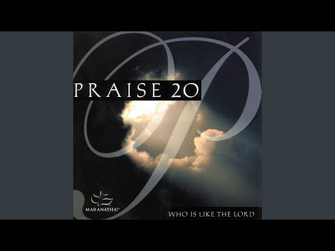 Who Is Like The Lord?