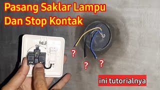 Download lagu Cara pasang saklar lampu dan stop kontak - Pemula langsung paham mp3