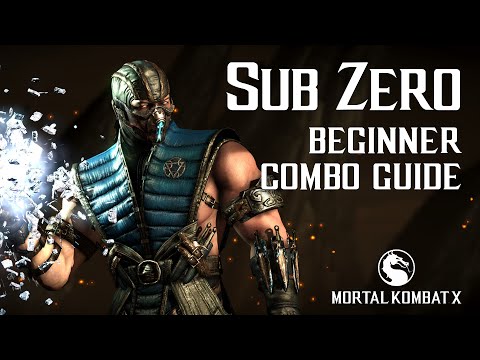 Mortal Kombat X: SUB-ZERO Combo Guide
