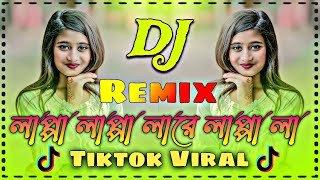 Download lagu Lappa Lappa Dj লাপ্পা লাপ্পা লারে লাপ্পা লা Dj Gan 2025 Tiktok Viral Dj Gan Dj KadiR mp3