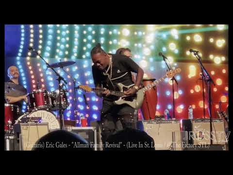 James Ross @  Eric Gales - "I Want My Crown" - (Allman Family Revival"- www.Jross-tv.com (St. Louis)