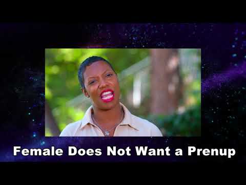 Female Refusing To Sign a Prenup Before Marrying a Millionaire