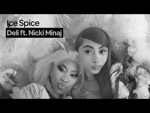 Ice Spice - Deli ft. Nicki Minaj [MASHUP]