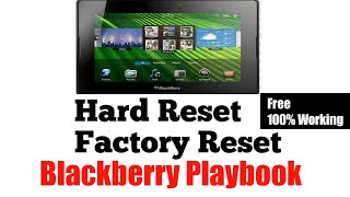 BlackBerry PlayBook Factory Reset ||  BlackBerry PlayBook Hard Reset || Technical Basu