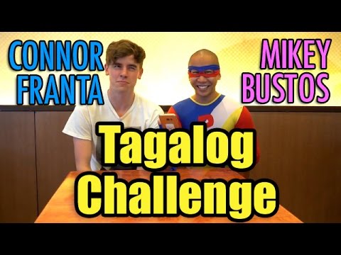 Tagalog Challenge featuring Connor Franta X Mikey Bustos