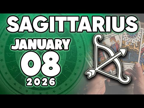 𝐒𝐚𝐠𝐢𝐭𝐭𝐚𝐫𝐢𝐮𝐬 ♐ 🎁 THE UNIVERSE IS BLESSING YOU! 😇 HUGE SURPRISE!🎁 Horoscope for today JANUARY 8 2026🔮