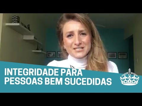 Integridade. Afinal, o que é integridade? Você é uma pessoa íntegra?