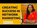 SUCCEEDING IN NETWORK MARKETING