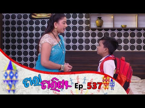 Tara Tarini | Full Ep 537 | 27th July 2019 | Odia Serial – TarangTv