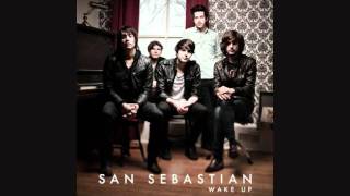 San Sebastian - Wake Up
